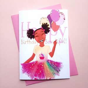 Happy Birthday, Beautiful! - Little Girl Birthday Card | Black Girl Greetings | Black Kids | Greeting Cards | Girl Tutu