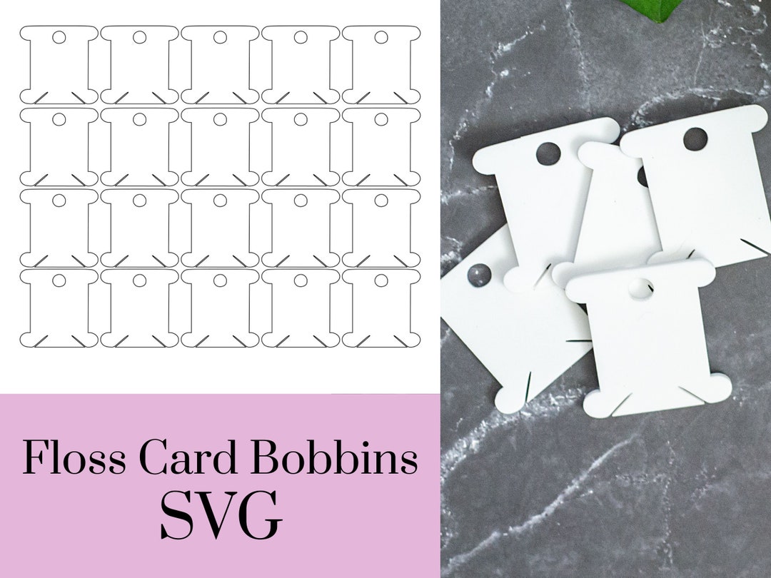 Floss Card Bobbins, Laser Cut SVG File, Floss Drop Cards, Floss Bobbin