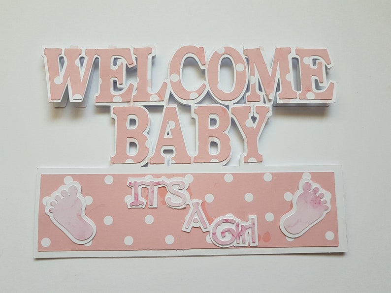 Welcome Baby Its A girl Card svg file | Etsy