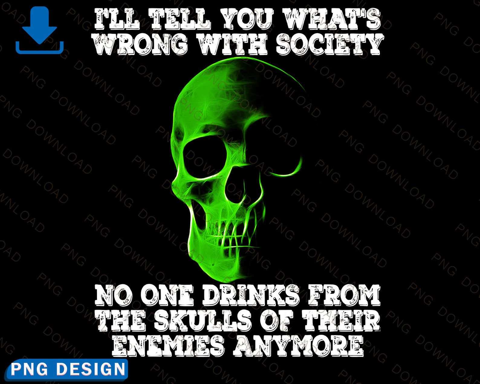 Drink From the Skull of Your Enemies Wrong Society Summer Etsy