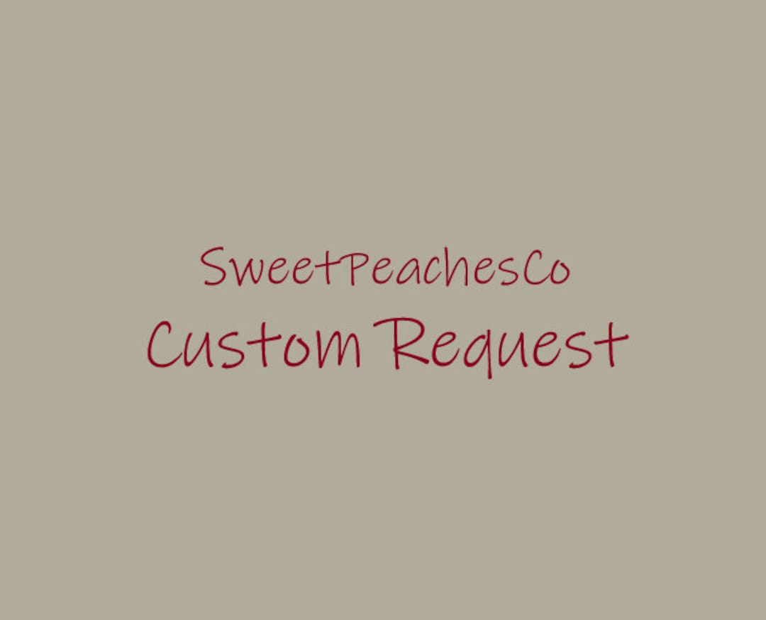 Fancy Request Custom Request - Etsy