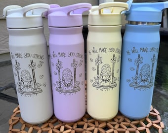 JW “He will make you Strong “ Tumbler water Bottle | Pioneer gifts | JW Baptism bottles | jw gift ideas | gifts for sisters