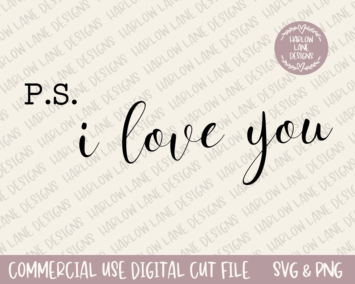 Download Ps I Love You Svg-Commercial Use Svg-Digital Cutting File ...