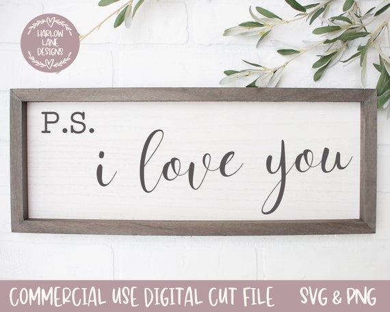 Download Ps I Love You Svg-Commercial Use Svg-Digital Cutting File ...