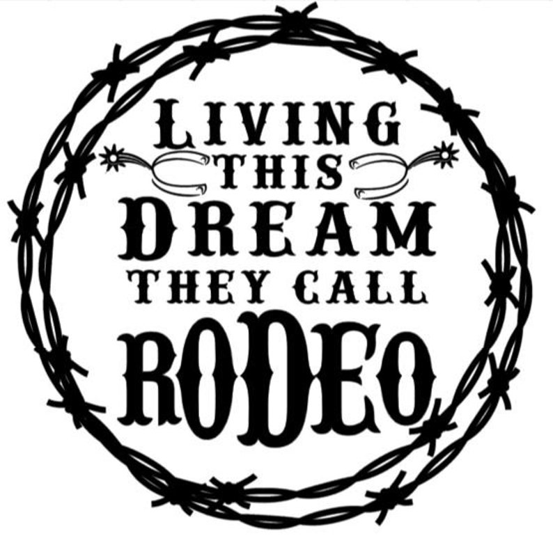 Download Living this dream they call rodeo svg garth brooks | Etsy