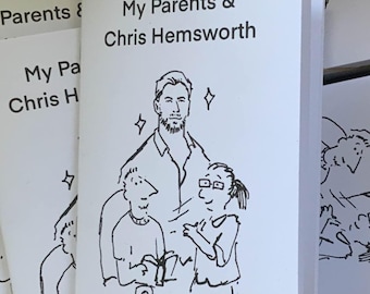 My Parents and Chris Hemsworth zine