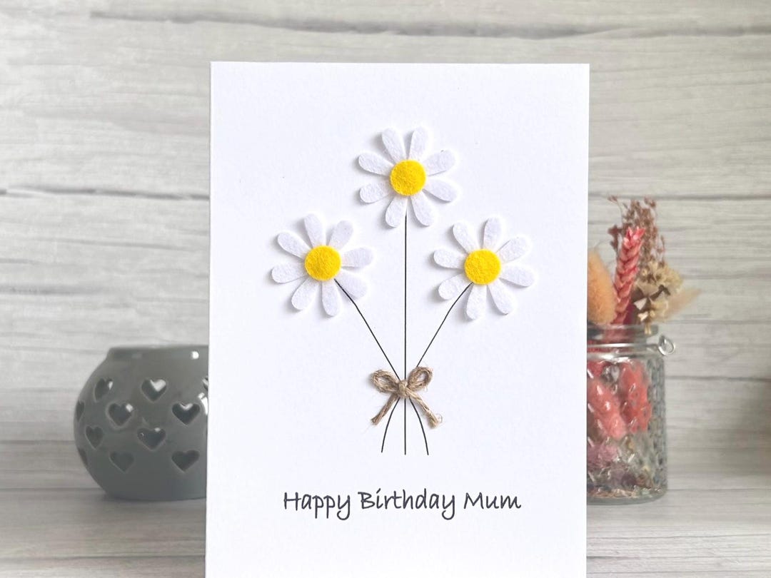 Personalised Felt Daisy Birthday Card for Her, Handmade 3D Floral ...