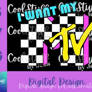 ¡Quiero mi archivo SVG a cuadros clásico de Mtv para Cricut, Silhouette, Glowforge, DIY haz tus propias camisas, tazas y otros equipos retro de los 80 de los 90!