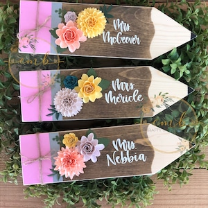 Wood Pencils | Teacher Sign | Teacher Gifts | Gift Ideas | Personalized Gift | Wood Sign | Paper Flowers