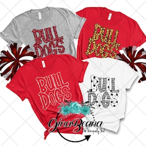 Custom Color Bulldogs School Spirit Shirt, Back to School tee, Pep Rally, Bull dog Spirit Wear, Homecoming Tshirts.  Ginabeana