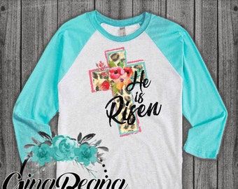 He is Risen Floral cross Raglan Shirt, Easter Shirt, Religious Tee, Floral Cross Shirt, GinaBeana