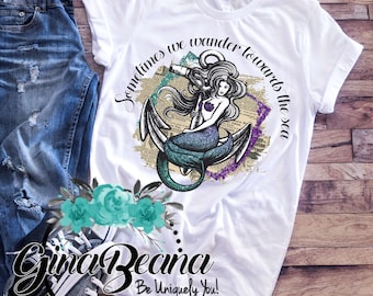 A volte abbiamo vagare verso il mare sirena Tee, annata sirena camicia, sirena abbozzato, ancoraggio, Tanktop vagare, GinaBeana