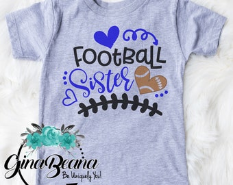 Custom Color Football Sister Tee, Football sister Raglan, Little sister sports shirt