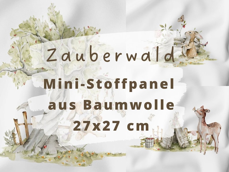 Peut inclure: Panneau de tissu aquarelle repr&eacute;sentant une sc&egrave;ne de for&ecirc;t fantaisiste avec un arbre, un lapin et un cerf. Le texte "Zauberwald Mini-Stoffpanel aus Baumwolle" est affich&eacute;, ainsi que les dimensions 27x27 cm.