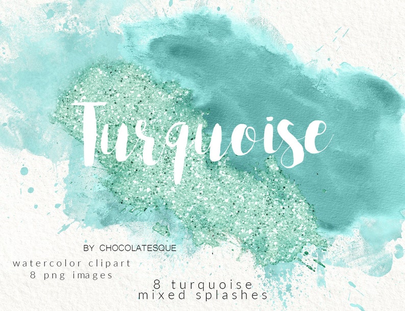 Turquoise Splashes Turquoise Clipart Turquoise Watercolor - Etsy
