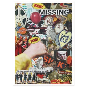 Puede incluir: Un collage con un globo rojo, la palabra "MISSING" y bocadillos de cómic. La obra de arte incorpora un payaso, una bobina de película y el texto "Love Is A Risk".