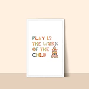 Play is the Work of the Child Digital Print