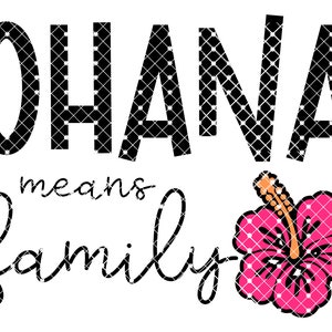 Ohana betekent familie - SVG, PNG - sublimatie, digitale print, bestand knippen