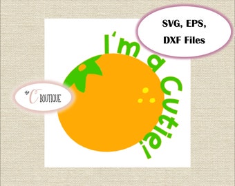 I'm a Cutie SVG, DXF, EPS, Cameo and Cricut Cut File
