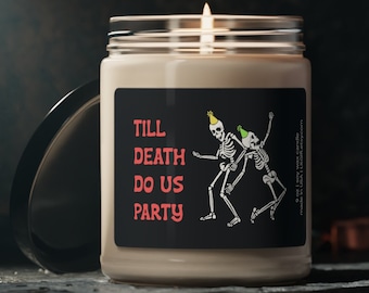 Till Death Do Us Party - Skeleton Funny Birthday Gift Candle, Best Friend Skull Birthday Present, Boyfriend Girlfriend, Couple, Men or Women