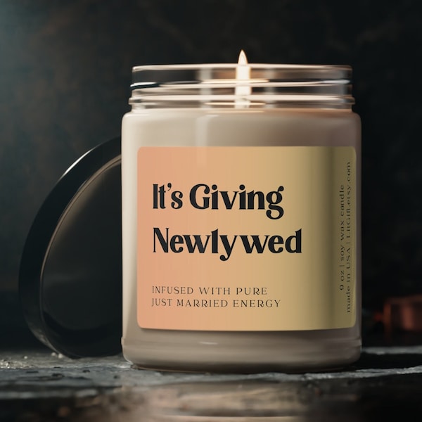 It's Giving Newlywed Candle, Unique Wedding Gift for Couple, Funny After Wedding Gift for Best Friend, Bride & Groom Just Married Home Decor