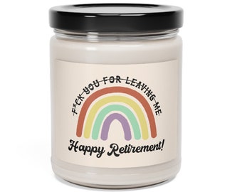 Funny Happy Retirement Candle, Gift for Women or Men, Fun Unique Coworker Leaving Present, Teacher Retiring, Work Colleague Retired