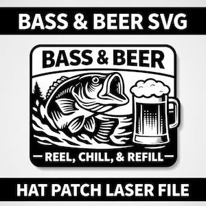 Bass and Beer Hat Patch, Fishing Hat, Reel Chill Refill, Leatherette Patch Hat