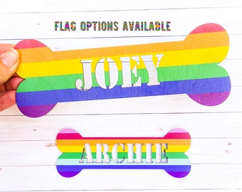 Letrero con el nombre de tu perro del Orgullo, Placa con el nombre de tu perro LGBT, Placa personalizada con el nombre de tu perro, Letrero personalizado con forma de hueso para perro, Letrero de madera con la bandera del arcoíris