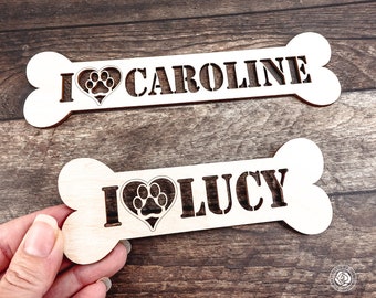 I Love My Dog Name Sign, Personalized Dog Name Sign, Wood Dog Name Plate, Dog Name Plaque, Custom Dog Bone shape sign