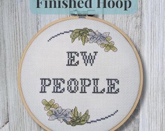 Funny Cross Stitch Finished Hoop "Ew People" Wall Decor with Succulents