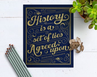 Napoleon Bonaparte's Quote Poster, History is a set of lies agreed upon, Vintage Book Cover Design