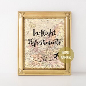 Printable In Flight Refreshments Sign World Map 8x10 Travel Wedding Theme, Beverages Sign, Drinks, Bridal Shower, Travel Party Decor