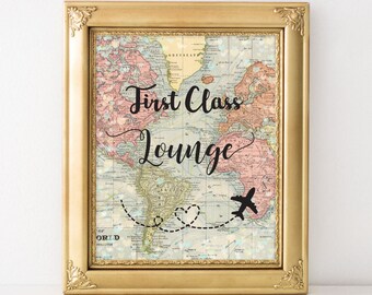 Printable First Class Lounge Sign World Map 8x10 Travel Wedding Theme, Beverages Sign, Bridal Shower, Travel Party Decorations,