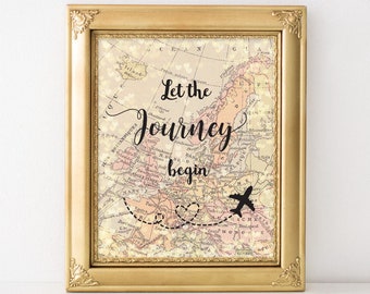 Printable Let The Journey Begin Old World Map 8x10 Travel Wall Art, Wall Art Birthday Gift, Travel Themed Wall Art, Around The Globe