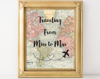 Printable Traveling From Miss To Mrs Map 8x10 Travel Wall Art, Travel, Wall Art Birthday Gift, Travel Themed Wall Art, Wedding Sign