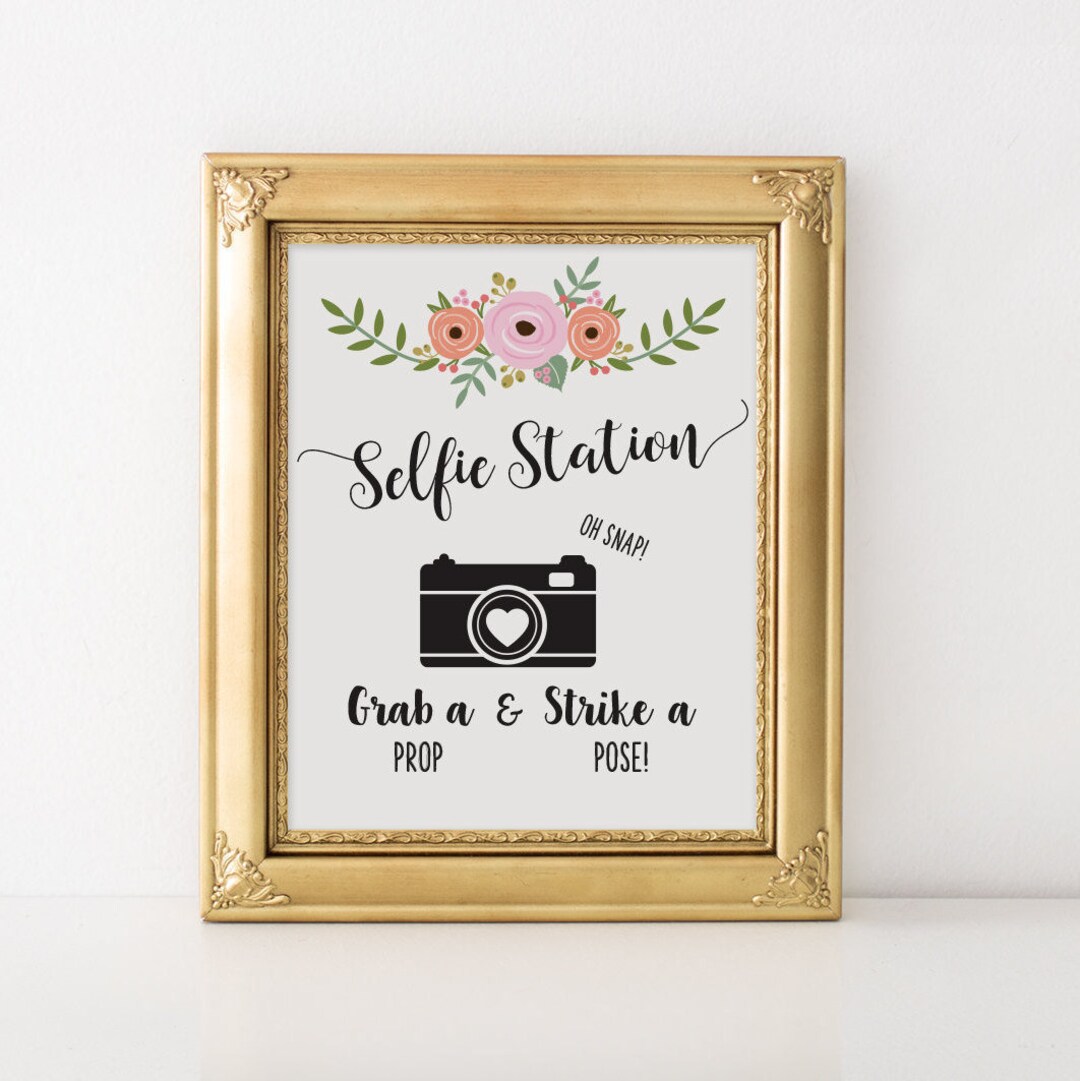 Selfie Station Sign Printable - Grab a Prop Strike a Pose!, Printable ...