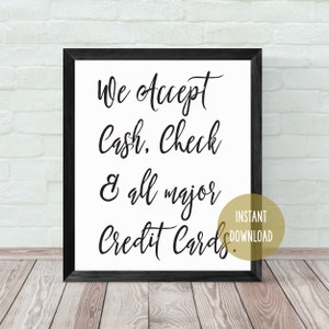Wir akzeptieren Bargeld, Scheck und alle gängigen Kreditkarten Schild 8x10 Small Business, Craft Booth Schild, Verkäufer Display Schild, Shop Printable, Zahlungsschild