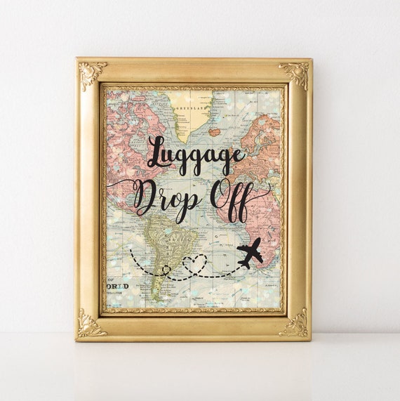 Printable Luggage Drop off Sign World Map 8x10 Travel Wedding Etsy
