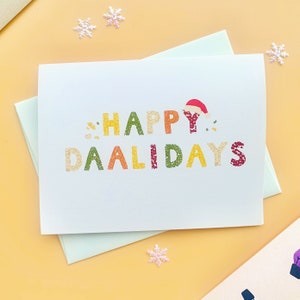 Daalidays- Desi Christmas Card, South Asian, Indian, Pakistani, Hindi, Urdu, Pyarful, Holiday Card