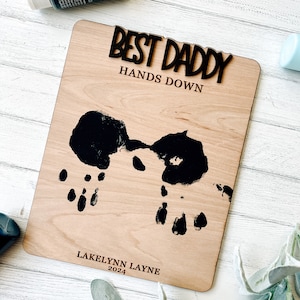 Best Dad Hands Down, Father&#39;s Day, Personalized Gift for Dad from Kids, DIY Hands Down Sign, Gift for Dad, Fathers Day Craft