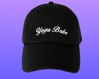 Yoga Babe Dad Hat, Custom Dad Hats, Embroidered Black Baseball Cap, Unisex Low Profile Adjustable