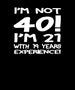 Im Not 40 Funny Birthday PNG and Svg cricut birthday 