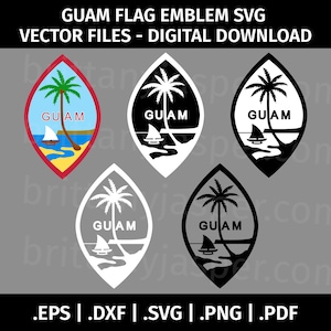 Guam Flag Seal SVG Vector Clip Art - Cut Files for Cricut, Silhouette - eps dxf svg png  pdf - Digital, Graphic, Emblem, template, stencil
