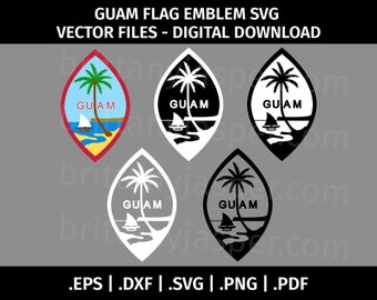 Guam Flag Seal SVG Vector Clip Art - Cut Files for Cricut, Silhouette - eps dxf svg png  pdf - Digital, Graphic, Emblem, template, stencil