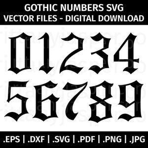 Gothic Number SVG Vector Clip Art - Cut Files for Cricut, Silhouette - eps dxf svg pdf png jpg - Mailbox, House, Apartment, Blackletter