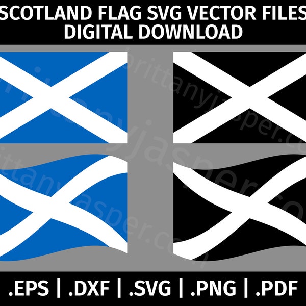 Scotland Flag SVG Vector Clip Art - Cut Files for Cricut, Silhouette - eps dxf svg png pdf - Scottish Waving Flag, Digital Template, Stencil