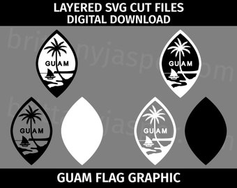 Layered Guam Flag SVG Cut Files - Vector Digital File -  Guam Flag Seal, Graphic, Emblem, 2 layer Black and white