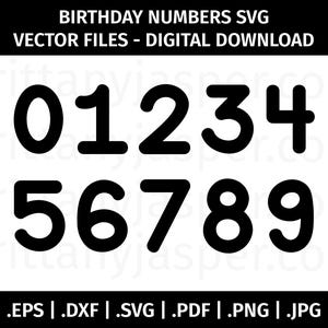 Verjaardag nummer SVG vector illustraties - gesneden bestanden voor de Cricut, silhouet - eps dxf svg pdf png jpg - 0 1 2 3 4 5 6 7 8 9 - sjabloon, stencil