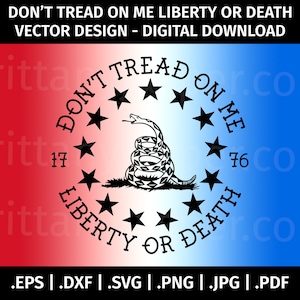 No me pises, libertad o muerte 1776 SVG - Imágenes prediseñadas vectoriales, archivos de corte - eps, SVG, PDF, DXF, JPG, PNG - Patriótico, estadounidense, serpiente de Gadsden