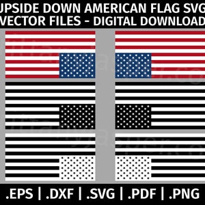 Bandiera capovolta degli Stati Uniti SVG Vector Clip Art - File di taglio per Cricut, Silhouette - eps dxf svg png pdf - Bandiera americana, Distress, USA